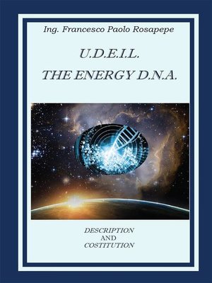 cover image of U. D. E. I. L. the Energy D.N.A.
